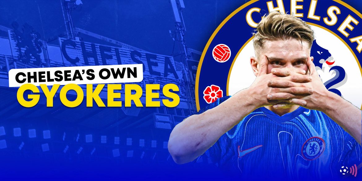 Their answer to Gyokeres: Chelsea plotting move for £62m powerhouse striker